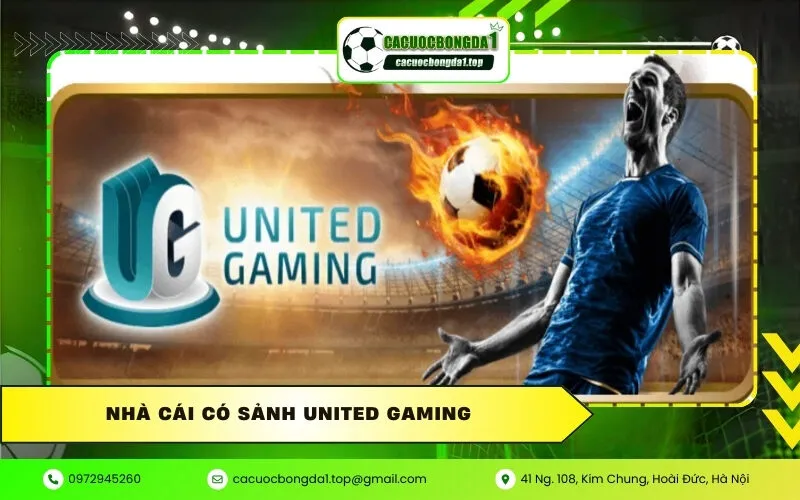 nhà cái có sảnh United Gaming